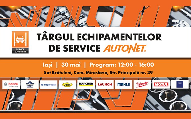 Iași este următoarea gazdă a Târgului Echipamentelor de Service Autonet