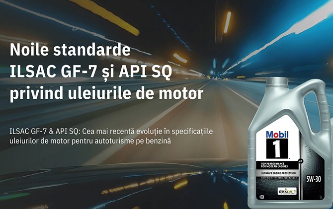 Noile standarde ILSAC GF-7 și API SQ privind uleiurile de motor